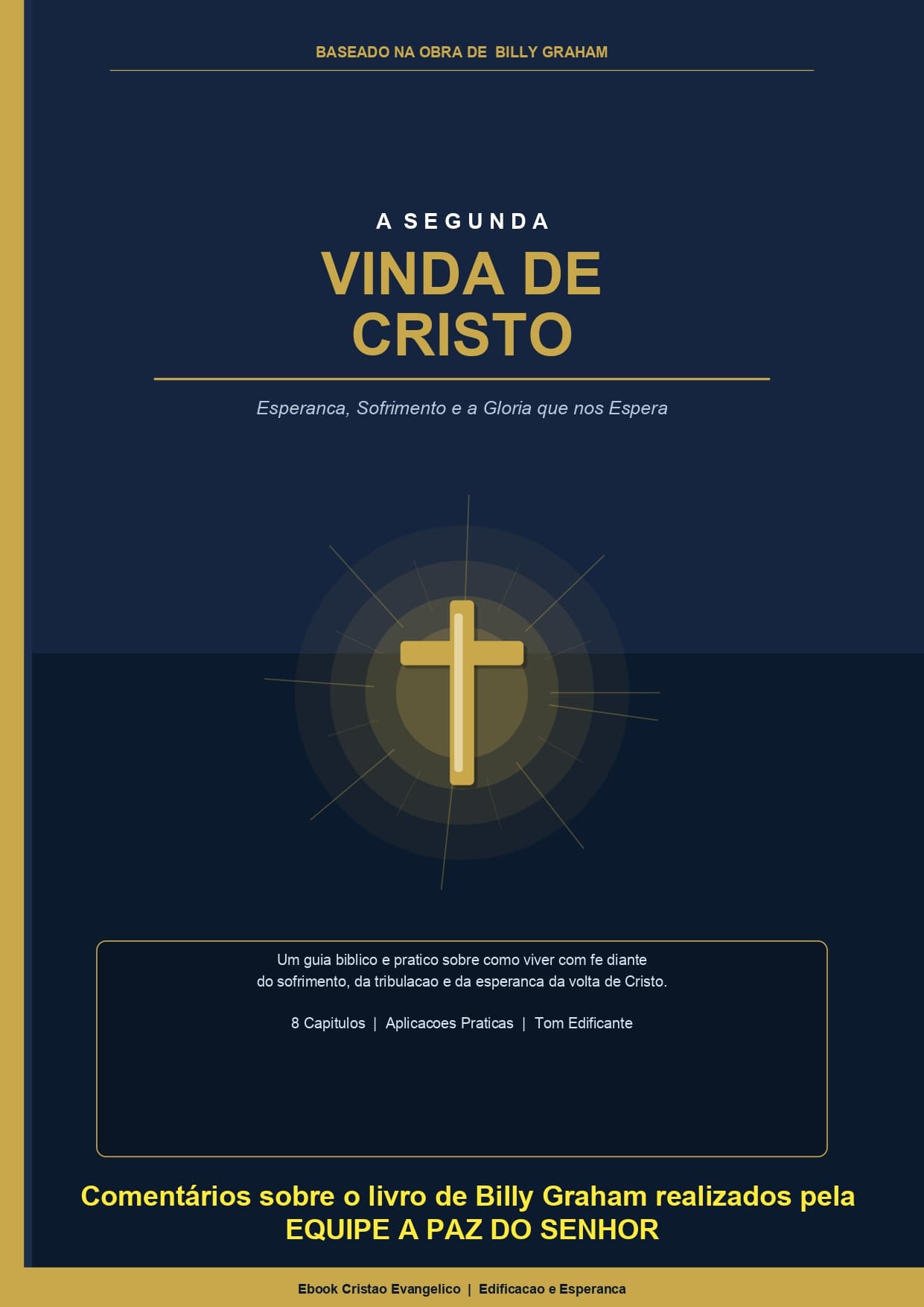 A Segunda Vinda de Cristo