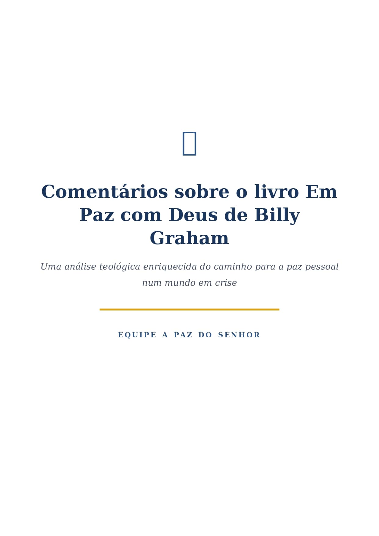 Comentários sobre o Livro Em Paz com Deus de Billy Graham